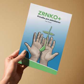 Metodická príručka pre animátorov ZRNKO+